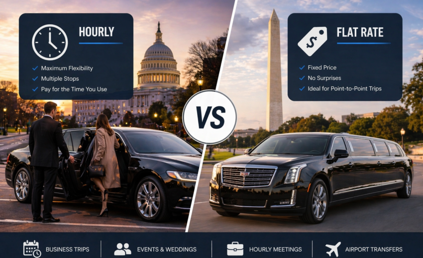 Hourly vs Flat Rate Limo Services in DC: Which Is Better for Your Needs?